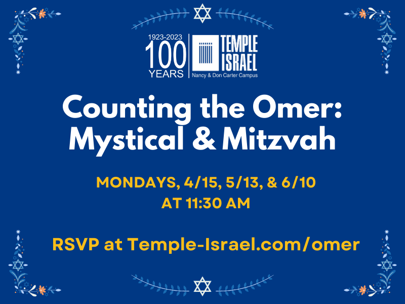 Counting the Omer: Mystical & Mitzvah